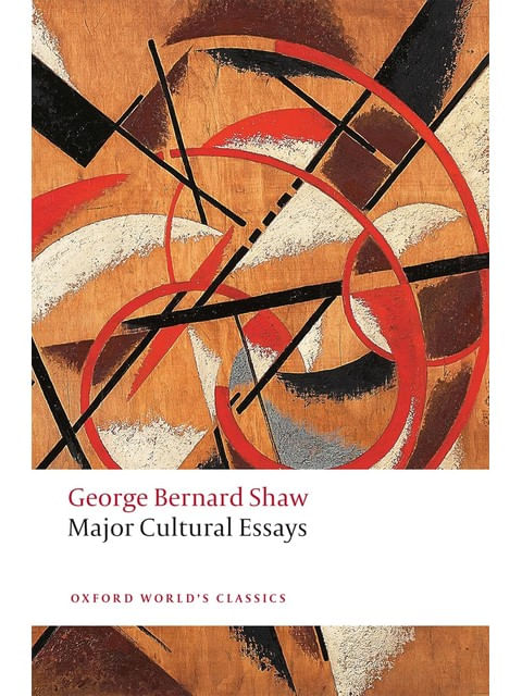Major Cultural Essays - Oxford World'S Classics