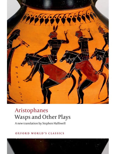 Wasps And Other Plays - Oxford World'S Classics