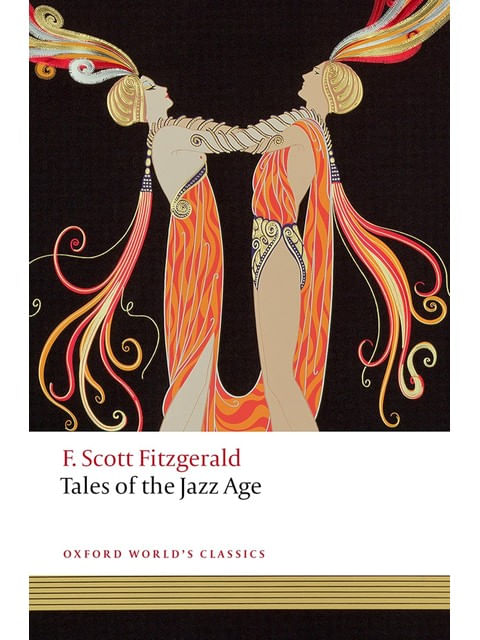 Tales Of The Jazz Age - Oxford World'S Classics