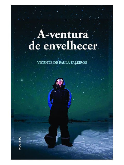 A-Ventura de Envelhecer