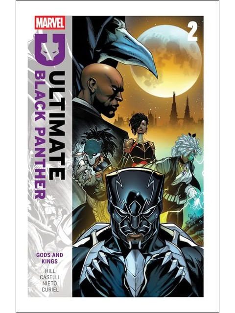 Ultimate Black Panther By Bryan Hill - Gods And Kings - Vol. 2