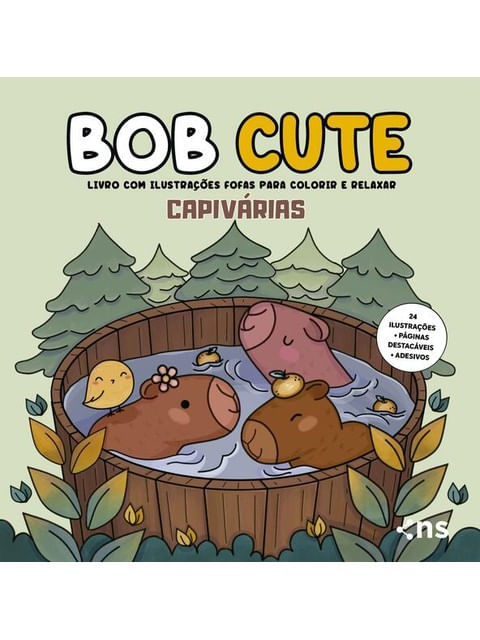 Bob Cute – CapiváRias - Livro com IlustraçõEs Fofas e Originais para Pintar, PáGinas DestacáVeis e a