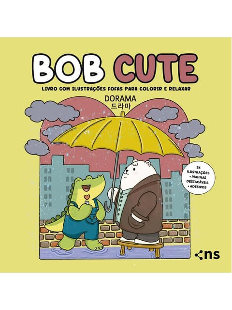 Bob Cute - Dorama - Livro com IlustraçõEs Fofas e Originais para Pintar, PáGinas DestacáVeis e Acomp