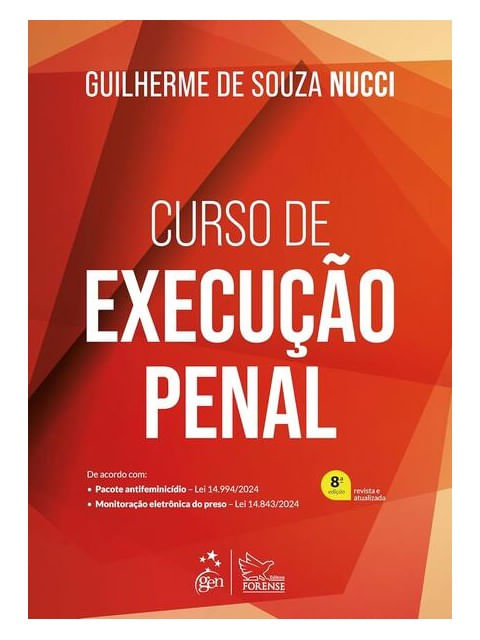 Curso de Execução Penal - 8ª Edição 2025