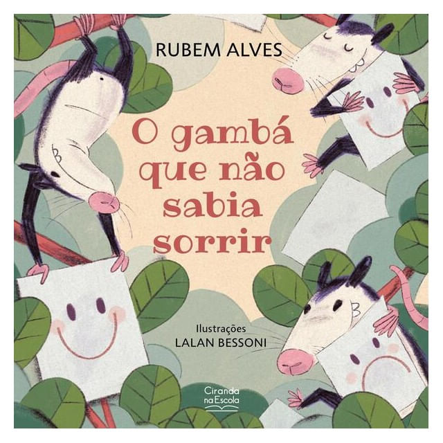 O Gambá Que Não Sabia Sorrir