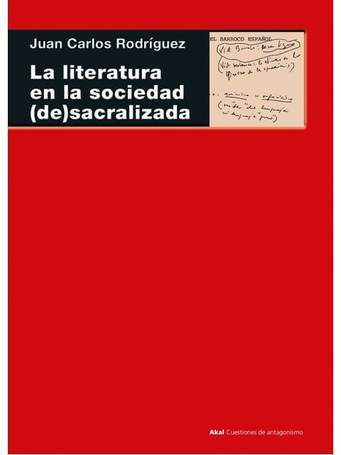La Literatura En La Sociedad (de)Sacralizada