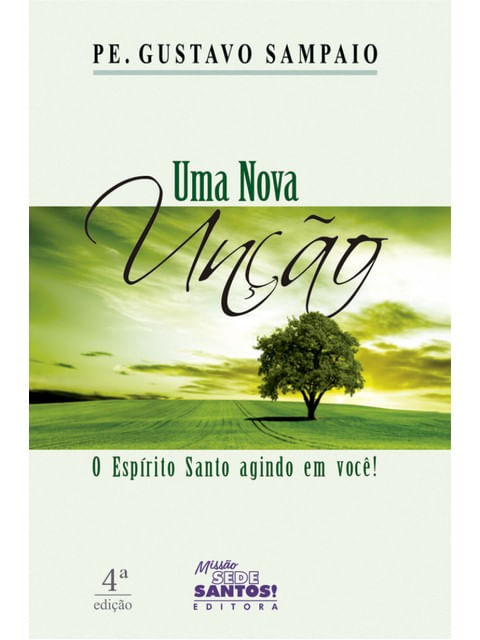 Uma Nova Unção - o EspíRito Santo Agindo em Você!