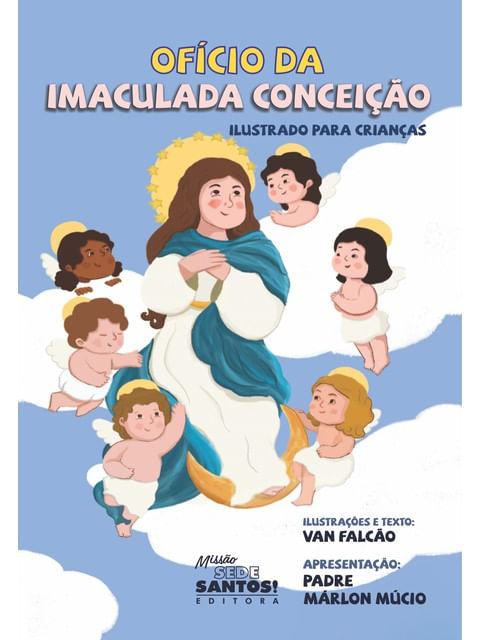 OfíCio da Imaculada Conceição Ilustrado para Crianças