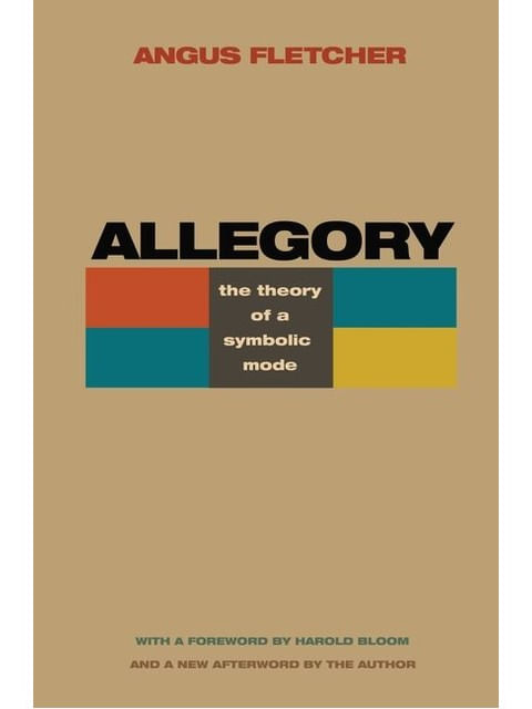 Allegory - The Theory Of a Symbolic Mode