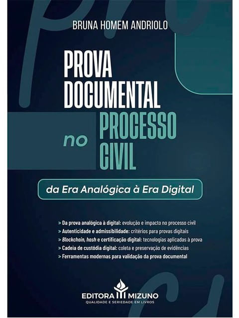 Prova Documental no Processo Civil - da Era AnalóGica à Era Digital - 2026