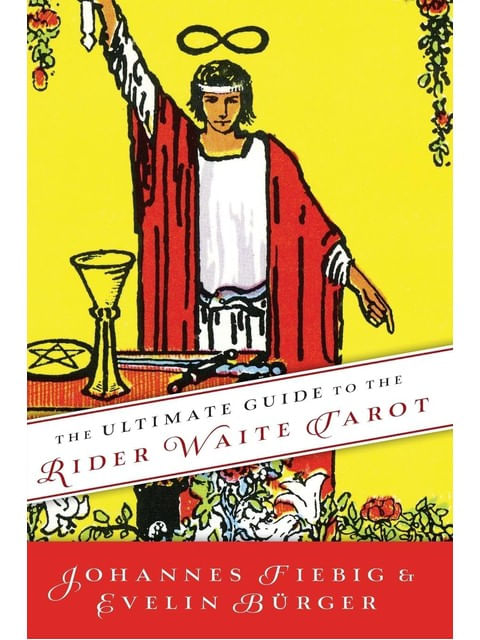 The Ultimate Guide To The Rider Waite Tarot