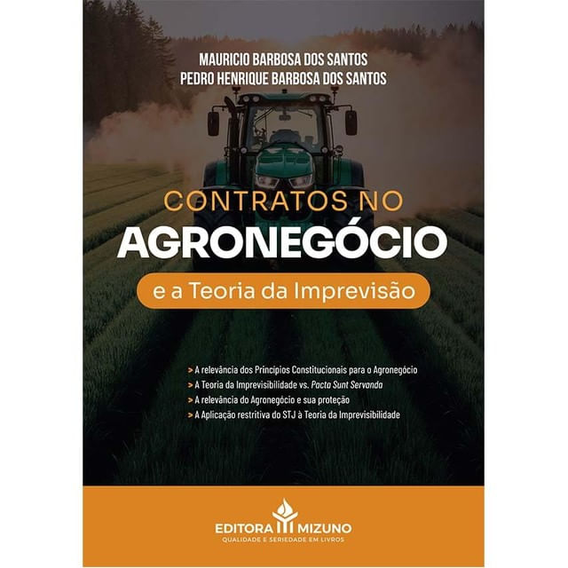 Contratos no AgronegóCio e a Teoria da Imprevisão - 2025