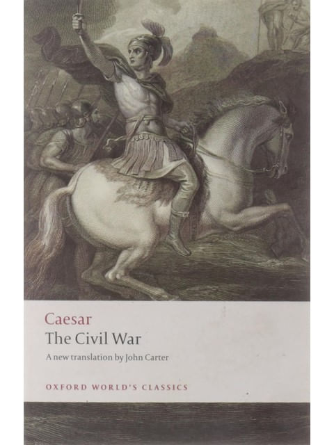 The Civil War - Oxford World'S Classics