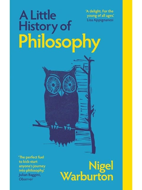 A Little History Of Philosophy