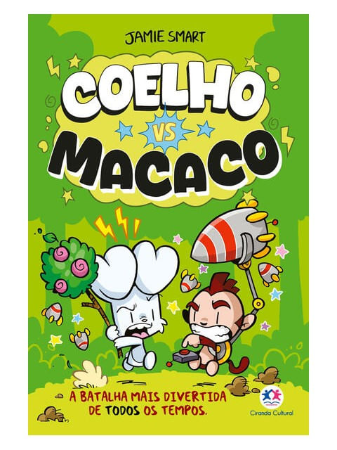 Coelho Vs Macaco Coelho Vs Macaco a Batalha Mais Divertida de Todos os Tempos - Livro 1
