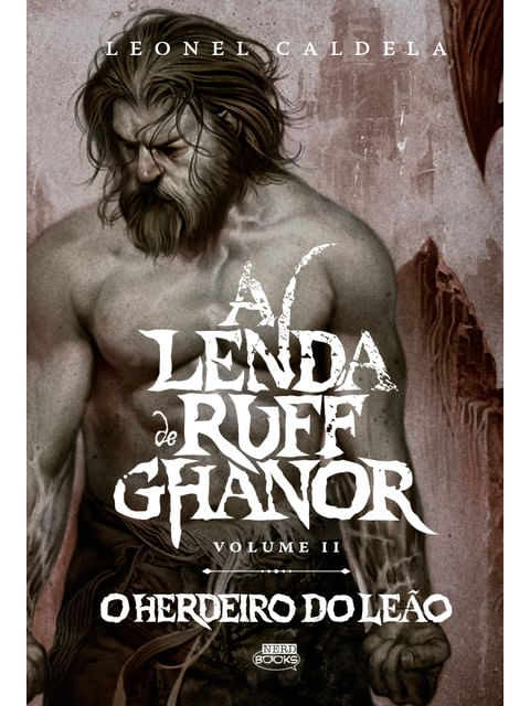 A Lenda de Ruff Ghanor Vol. 2 — o Herdeiro do Leão (2ª Edição)