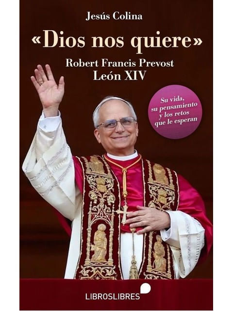 Dios nos Quiere - Robert Francis Prevost - LeóN Xiv
