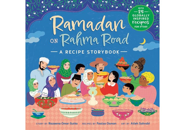 Ramadan On Rahma Road - a Recipe Storybook