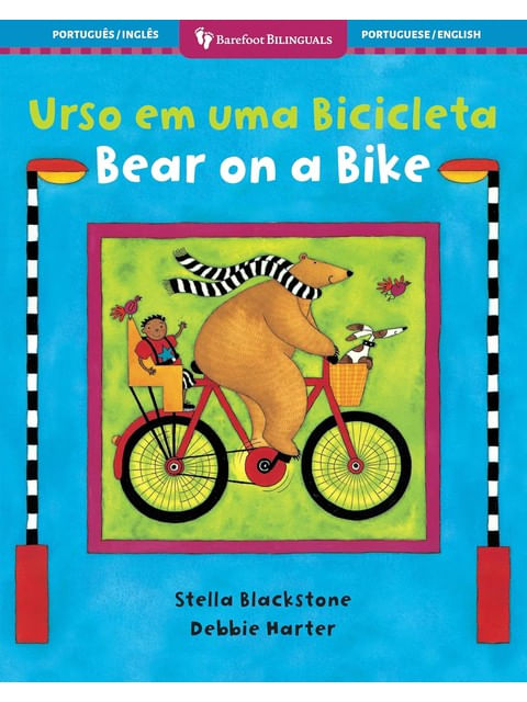 Bear On a Bike - Bilingual Portuguese & English