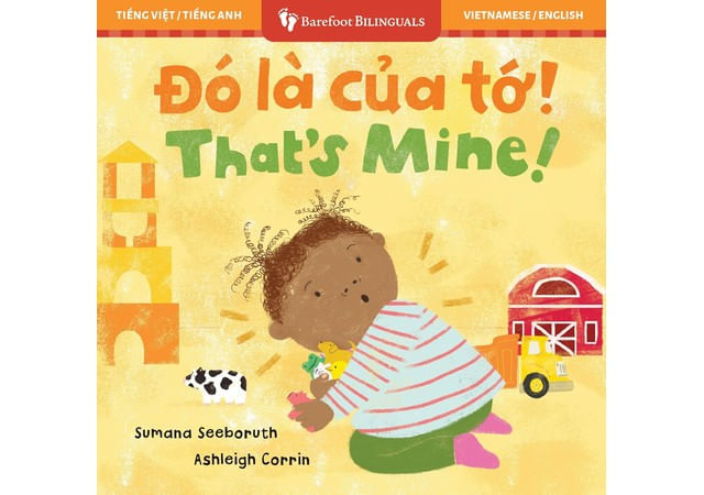 That’S Mine! - Bilingual Vietnamese & English