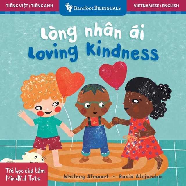 Mindful Tots - Loving Kindness - Bilingual Vietnamese & English