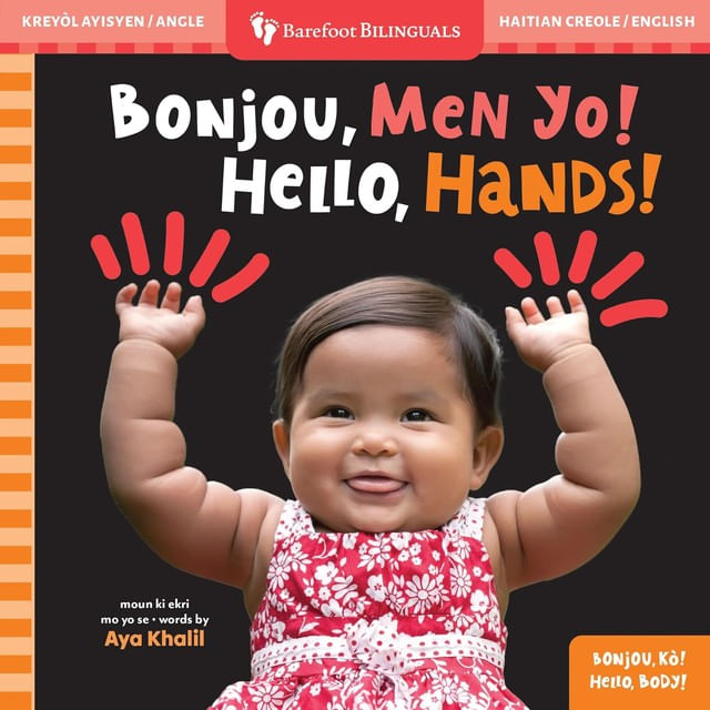 Hello, Hands! - Bilingual Haitian Creole & English
