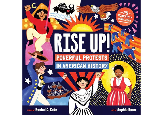 Rise Up! Powerful Protests In American History