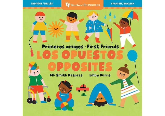 Primeros Amigos - Los Opuestos / First Friends - Opposites