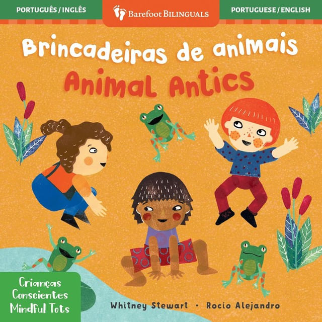 Mindful Tots - Animal Antics - Bilingual Portuguese & English