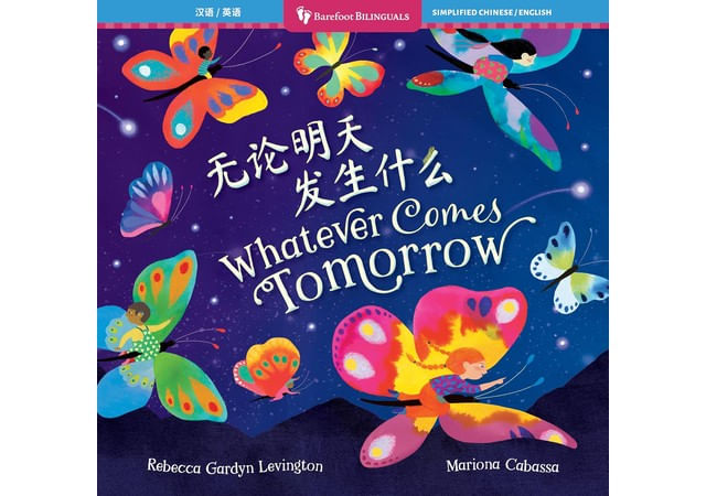 Whatever Comes Tomorrow - Bilingual Chinese & English
