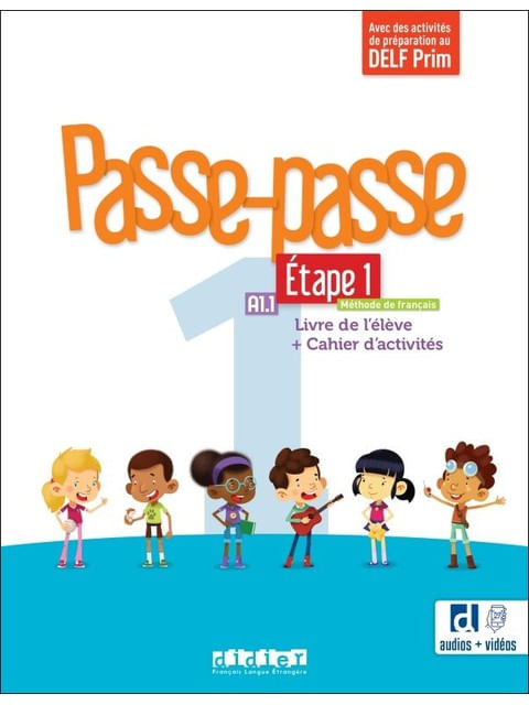 Passe-Passe 1 - Niv. A1.1 - éTape 1 - Livre + Cahier D'ActivitéS + Didierfle.App