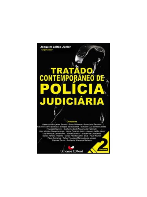 Tratado ContemporâNeo de PolíCia JudiciáRia - 2020 - Vol. 2