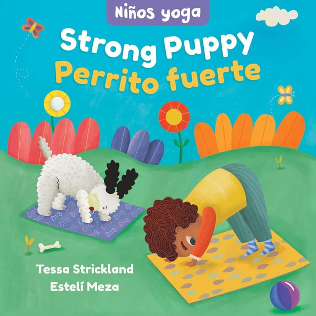Yoga Tots - Strong Puppy / Niños Yoga - Perrito Fuerte