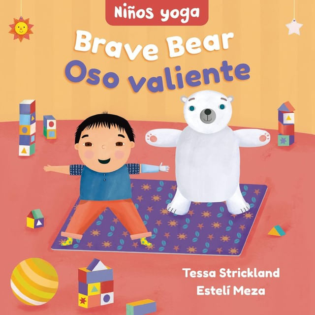 Yoga Tots - Brave Bear / Niños Yoga - Oso Valiente