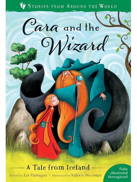 Cara And The Wizard - a Tale From Ireland