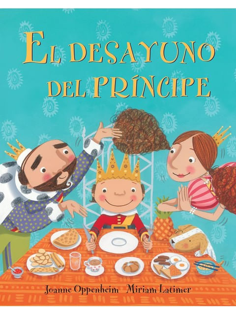 El Desayuno Del Principe