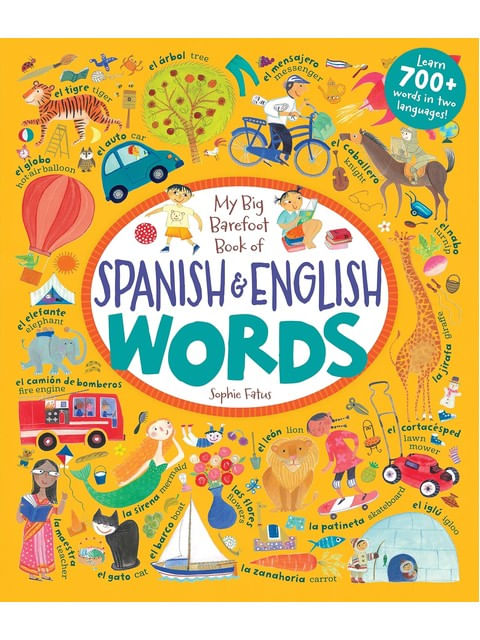 My Big Barefoot Book Of Spanish & English Words