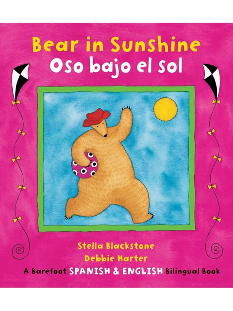 Oso Bajo El Sol - Bear In Sunshine