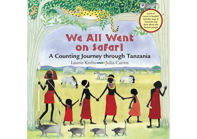 We All Went On Safari - a Counting Journey Through Tanzania