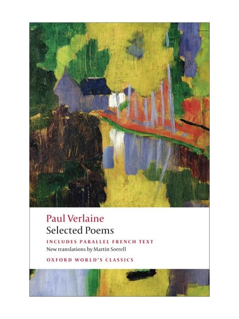 Selected Poems - Paul Verlaine - Oxford World'S Classics