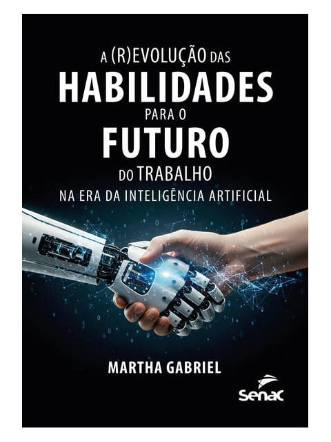 A (R)Evolução das Habilidades para o Futuro do Trabalho na Era da InteligêNcia Artificial