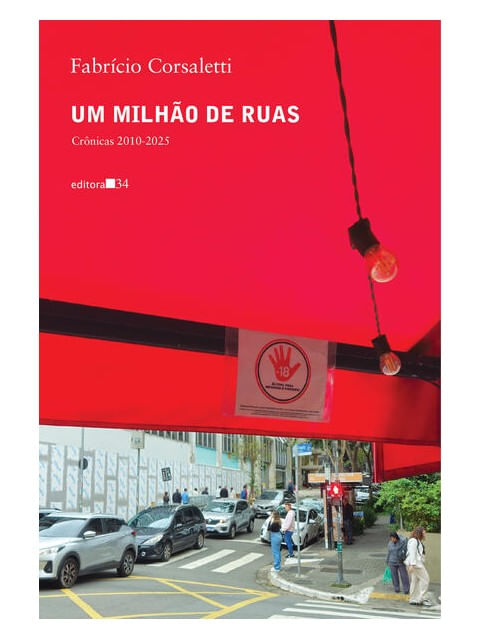 Um Milhão de Ruas: CrôNicas 2010-2025