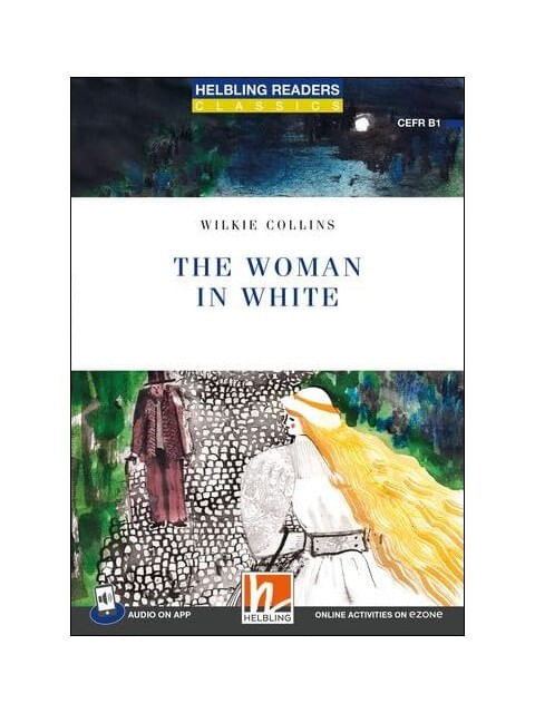 The Woman In White - Level 5 + Media App + e-Zone Resources
