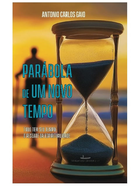 ParáBola de um Novo Tempo