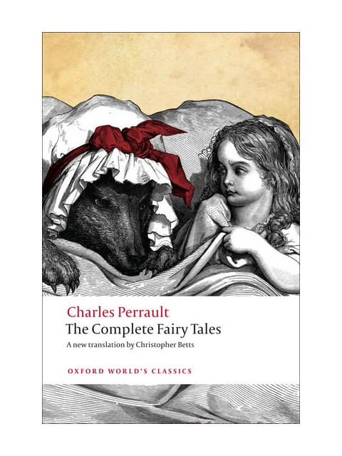 Complete Fairy Tales - Charles Perrault - Oxford World'S Classics
