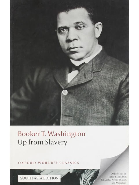 Up From Slavery - Oxford World'S Classics