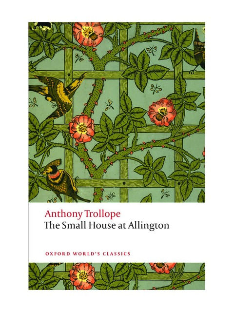 The Small House At Allington - Oxford World'S Classics