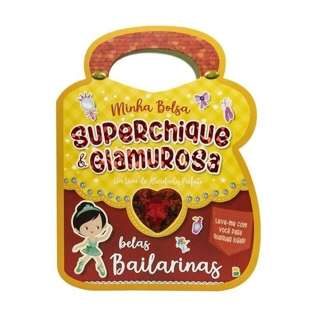 Minha Bolsa Superchique e Glamurosa! - Belas Bailarinas