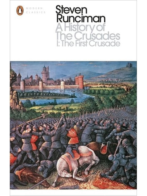 A History Of The Crusades - Vol. 1