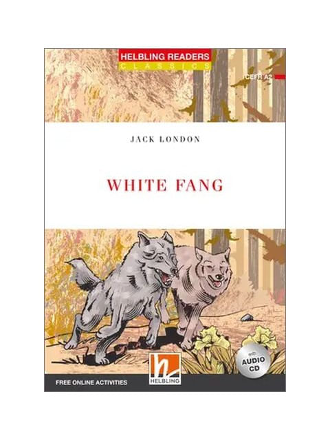 White Fang - Level 3 + Audio Cd + Media App + e-Zone Resources